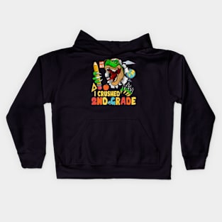 Funny I Crushed 2nd Grade Dinosaur Last Day Of School Kids Hoodie